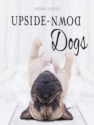 cover image of Upside-Down Dogs